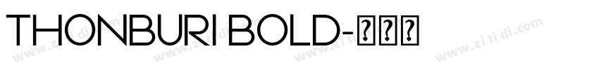 THONBURI BOLD字体转换